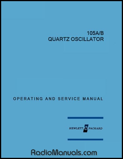 HP 105A & 105B Operating & Service Manual HP 105A & 105B Operating & Service Manual